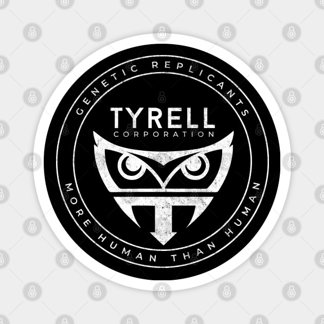 Tyrell Corporation - genetic replicants modern vintage logo Magnet by BodinStreet